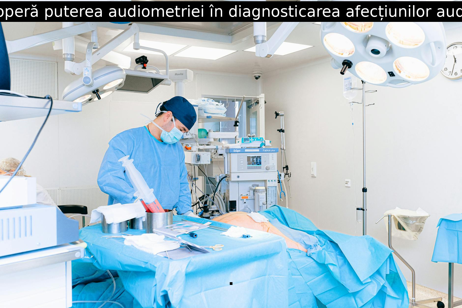 Descoperă puterea audiometriei în diagnosticarea afecțiunilor auditive!
