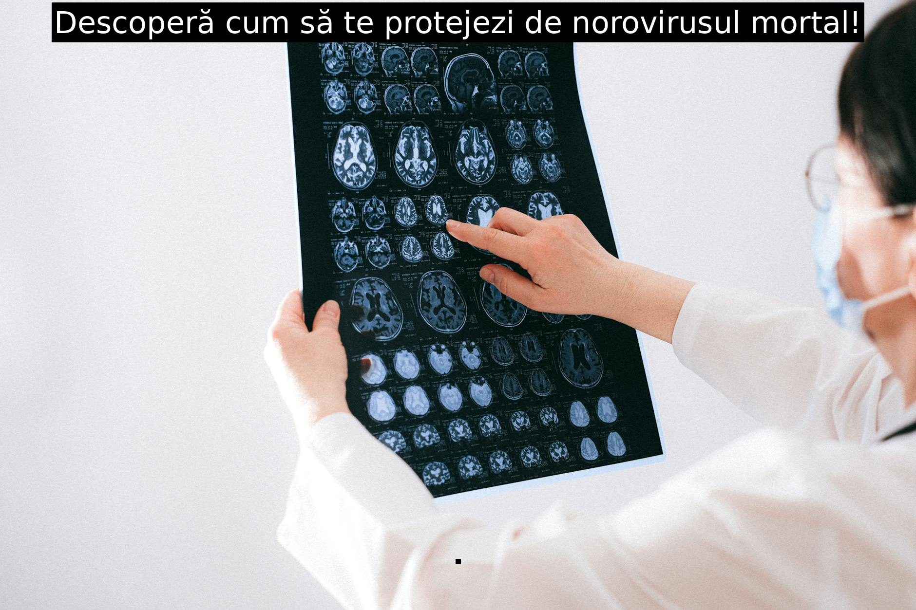 Descoperă cum să te protejezi de norovirusul mortal!
