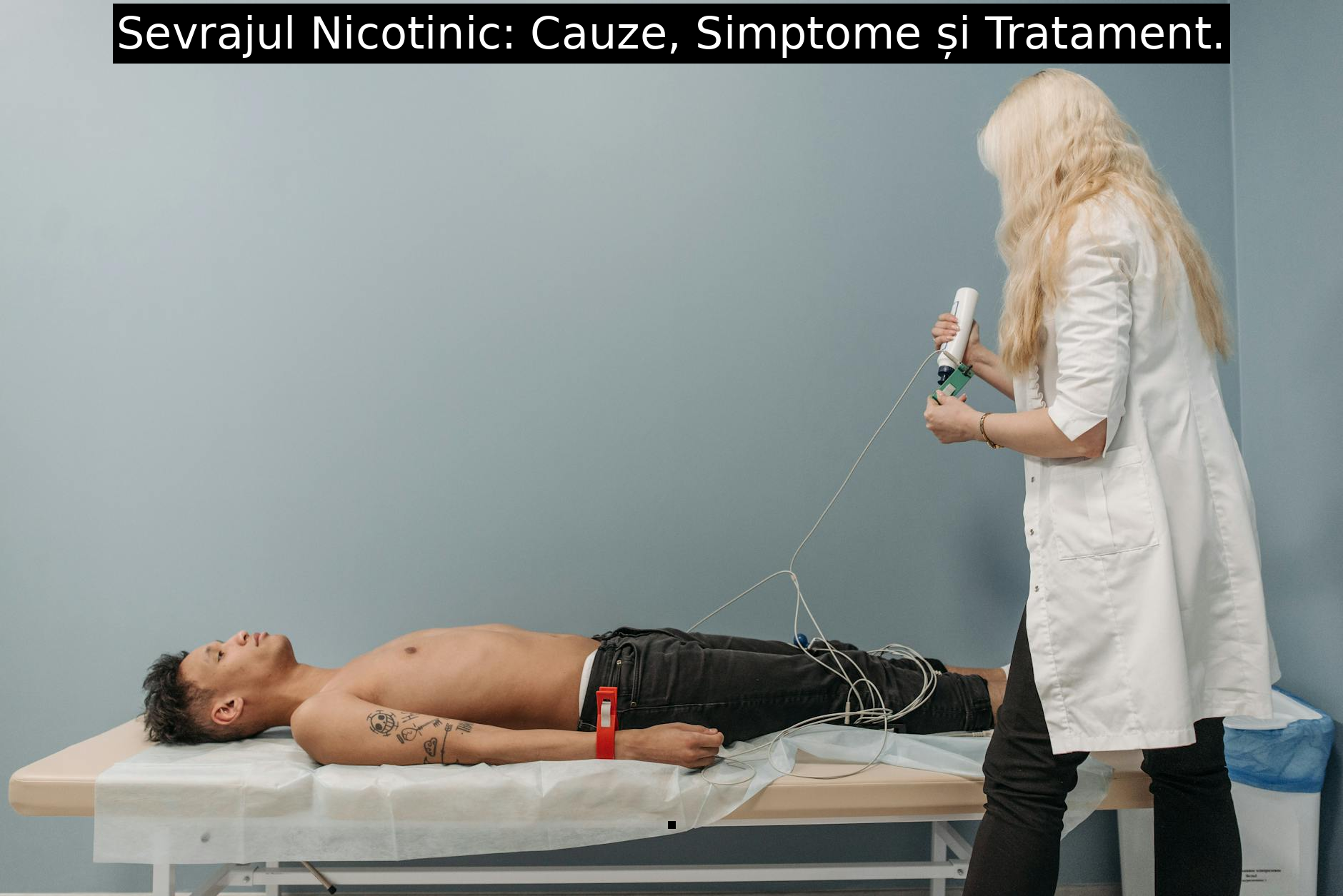 Sevrajul Nicotinic: Cauze, Simptome și Tratament.