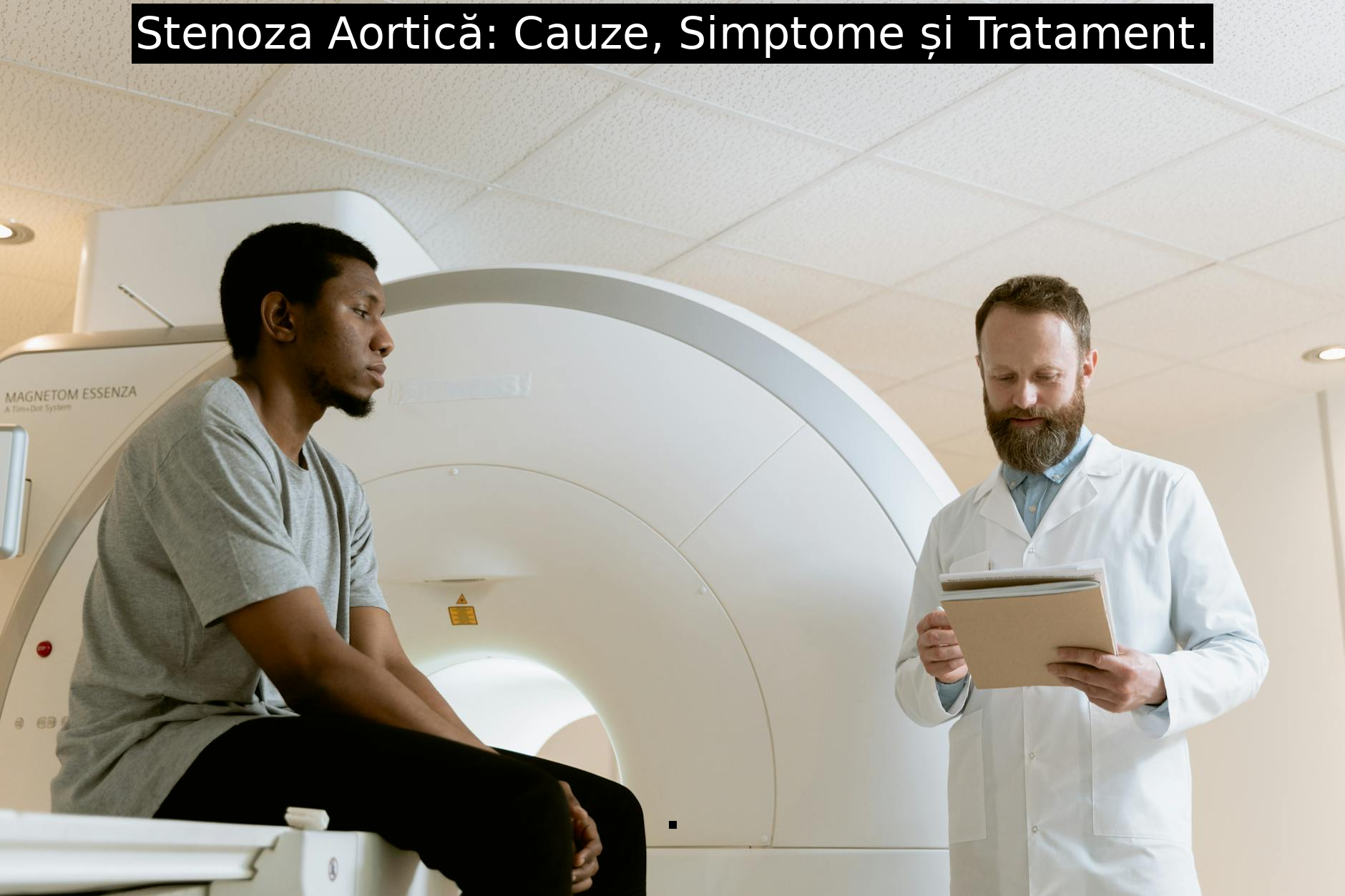 Stenoza Aortică: Cauze, Simptome și Tratament.