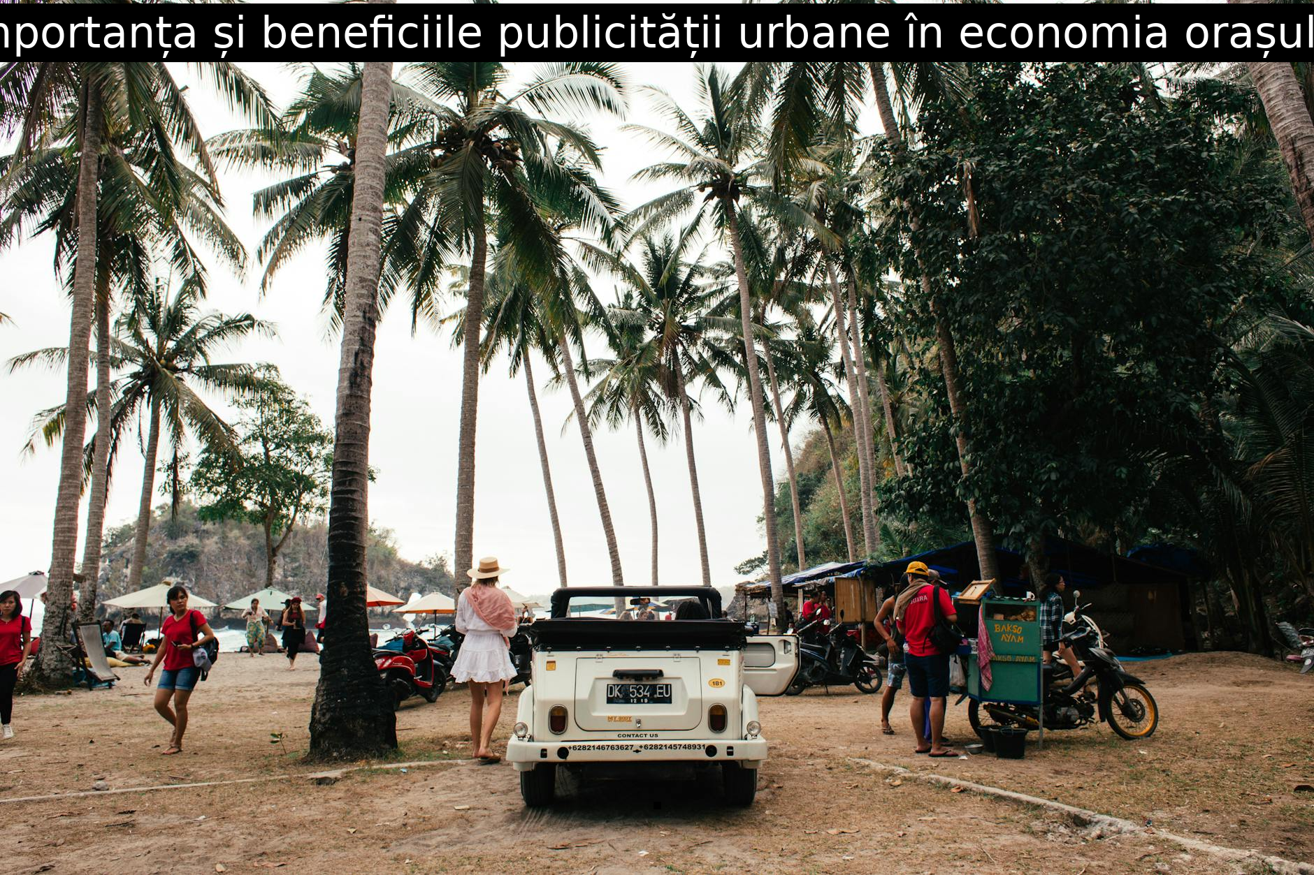 Importanța și beneficiile publicității urbane în economia orașului