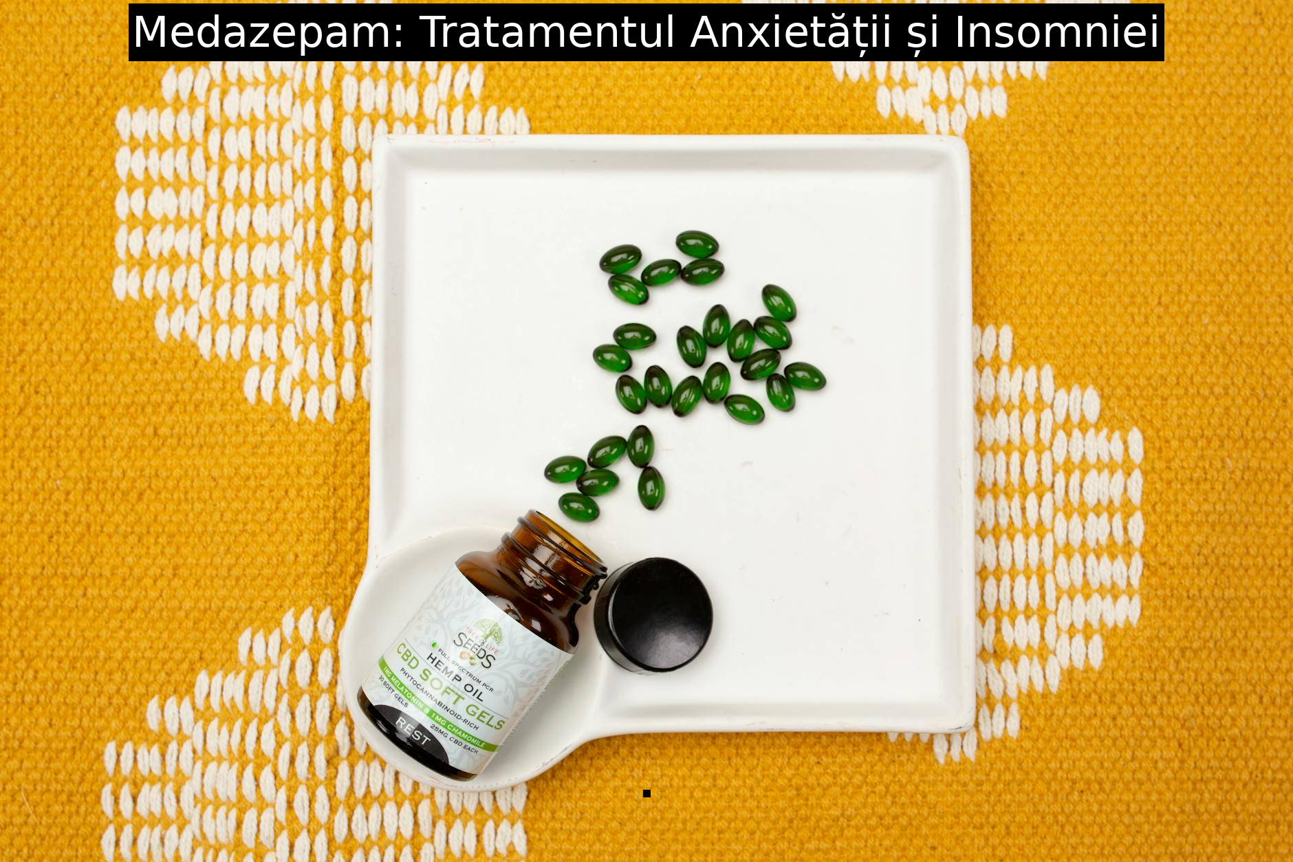 Medazepam: Tratamentul Anxietății și Insomniei