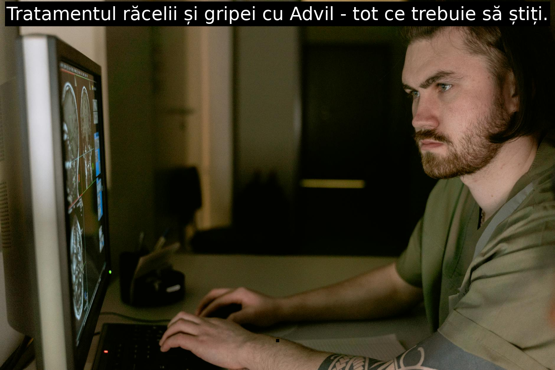 Tratamentul răcelii și gripei cu Advil – tot ce trebuie să știți.